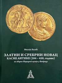 ZLATNI I SREBRNI NOVAC KASNE ANTIKE (284-450. godine)